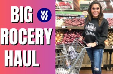 BIG WW GROCERY HAUL - SHOP WITH ME - POINTS INCLUDED! WEIGHT WATCHERS!