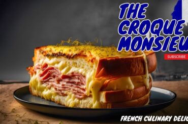 "French Culinary Delight: The Croque Monsieur" #imagenishvideos