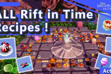 How to make ALL Rift in Time RECIPES!! // Disney Dreamlight Valley
