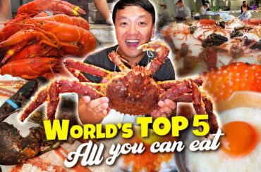 These are The TOP 5 Best ALL YOU CAN EAT Buffets in The WORLD!