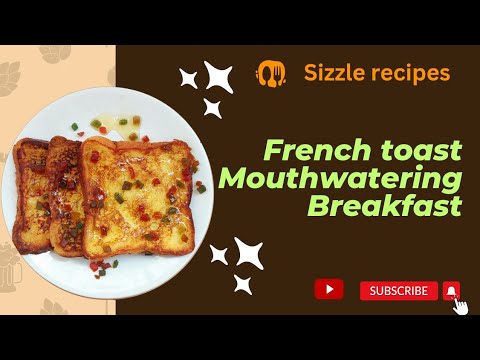 French toast|breakfast recipe|quick and easy recipe|creamy desert recipe|sizzle recipes|toast recipe French toast|breakfast recipe|quick and easy recipe|creamy desert recipe|sizzle recipes|toast recipe