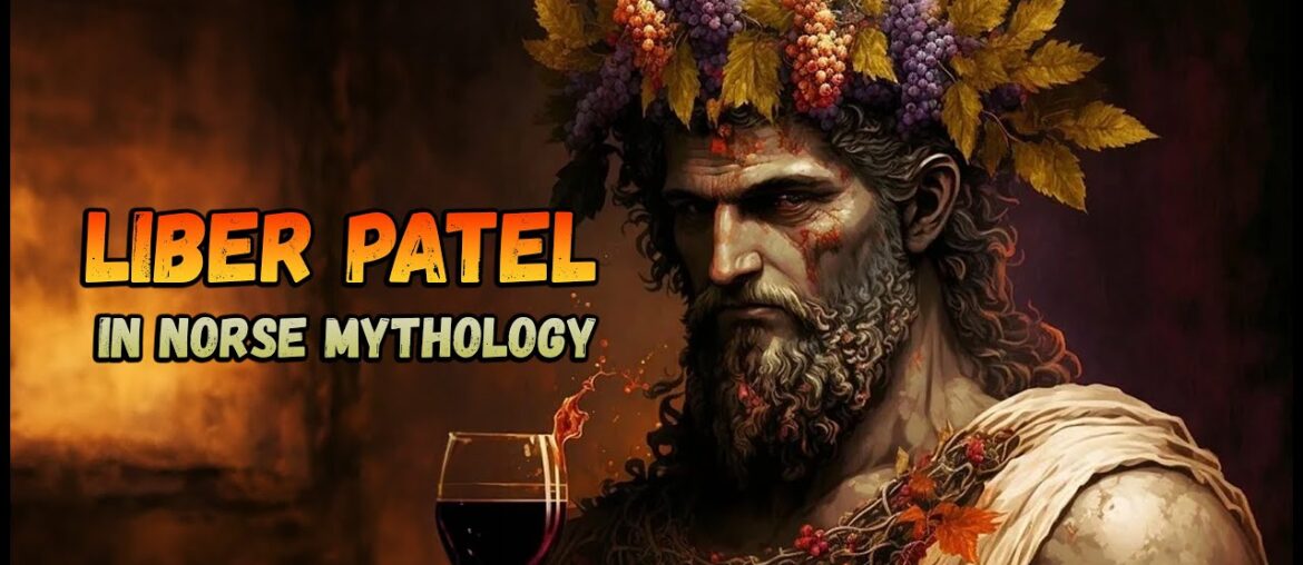 Liber Patel | Bacchus |  god of viticulture and wine in roman norse mythology