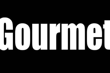 Gourmet