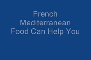 Lower Your Cholesterol With French Gourmet Food