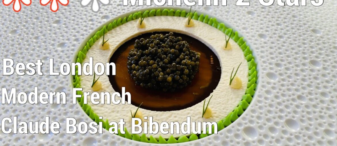 2 Stars Michelin Fine Dining Modern French at Michelin house (Classic Menu) Claude Bosi at Bibendum 2 Stars Michelin Fine Dining Modern French at Michelin house (Classic Menu) Claude Bosi at Bibendum