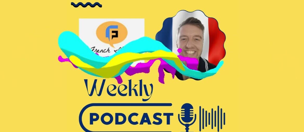 Episode 7: Au Restaurant - Dining Out in Style - Podcast #7