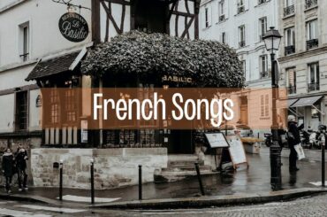 A playlist for your aspiring french lifestyle (French music)