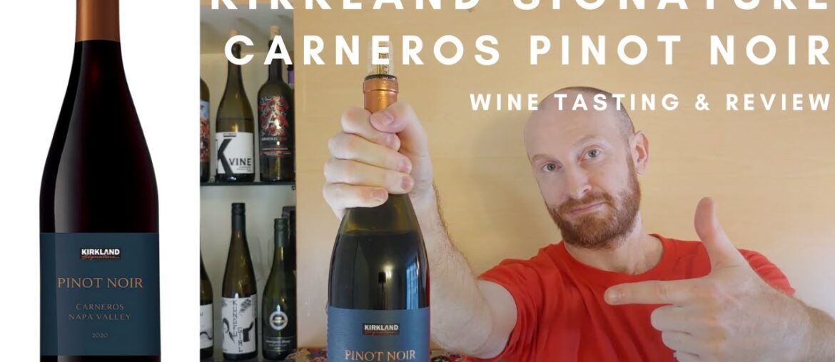 Kirkland Signature Carneros Pinot Noir 2021 | Costco Kirkland Wine Review