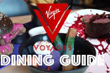 Virgin Voyages has FINE dining and FUN dining! Use THIS to plan your food on Scarlet/Valiant Lady