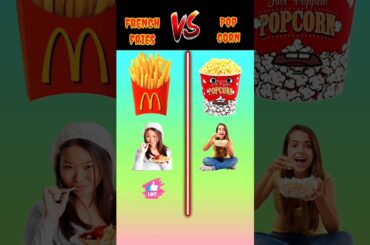 french fries vs popcorn | #shorts