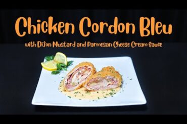 Chicken Cordon Bleu w Dijon Mustard & Parmesan Cheese Cream Sauce Full Video