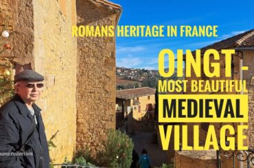Medieval village OINGT is officially classified one of the Most Beautiful Villages of France.