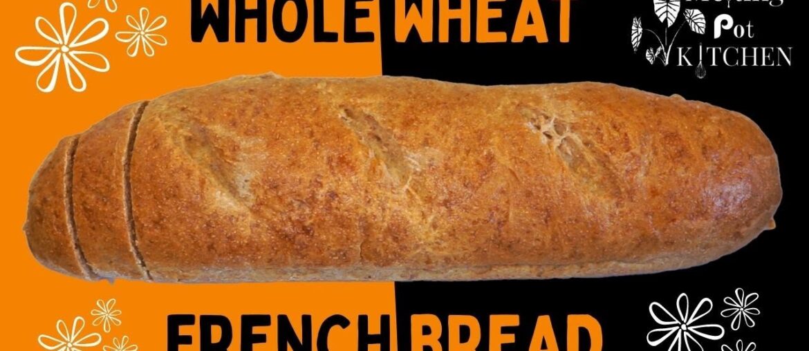 Homemade Whole Wheat French Bread Recipe... Using the Dough Cycle