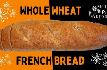 Homemade Whole Wheat French Bread Recipe... Using the Dough Cycle