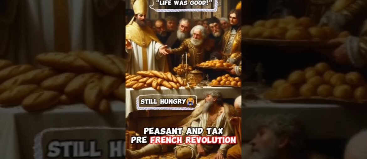 Taxes For The Peasants Before French Revolution #ytshorts #yearofyou #frenchrevolution