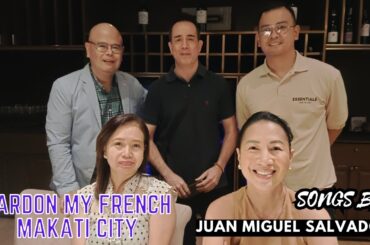 PARDON MY FRENCH|ELEGANT BAR FOR DINING IN MAKATI CITY|FEATURING JUAN MIGUEL SALVADOR & AUTHORITY