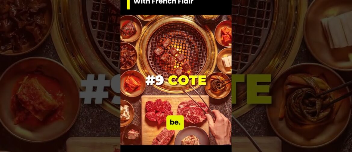 Cote Miami Restaurant: Korean Barbecue With A French Twist Cote Miami Restaurant: Korean Barbecue With A French Twist