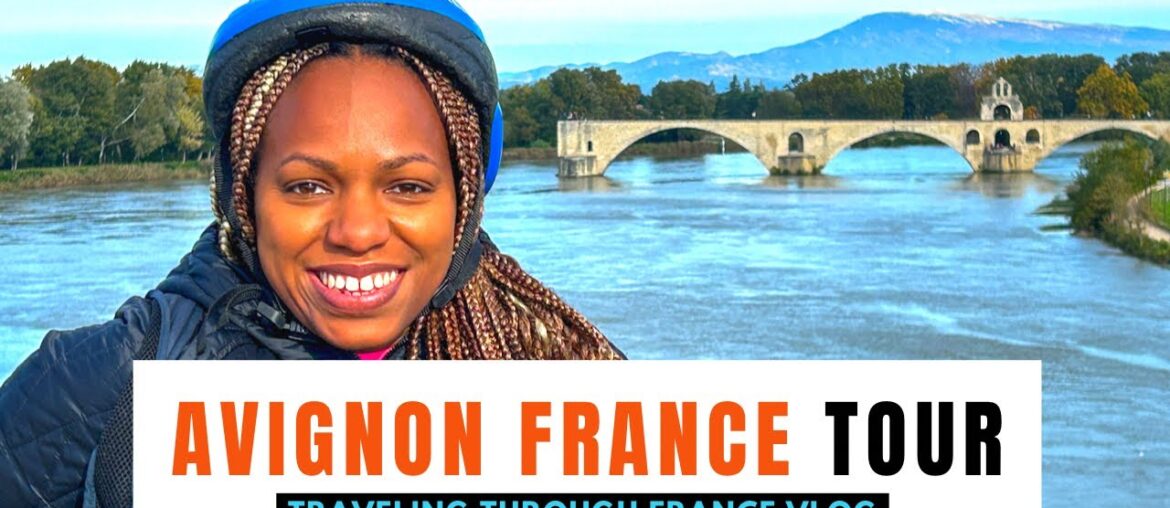 Traveling Through France Vlog | Avignon France Tour with AmaWaterways Traveling Through France Vlog | Avignon France Tour with AmaWaterways