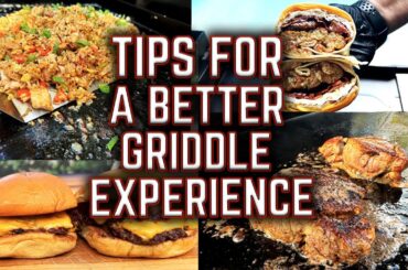WHY DIDN'T WE KNOW THIS ABOUT GRIDDLE COOKING? WHAT WE WISH WE KNEW WHEN WE FIRST GOT A GRIDDLE