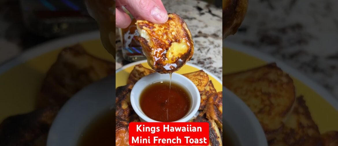 Upgrade your breakfast game with Kings Hawaiian Mini French Toast Recipe Upgrade your breakfast game with Kings Hawaiian Mini French Toast Recipe