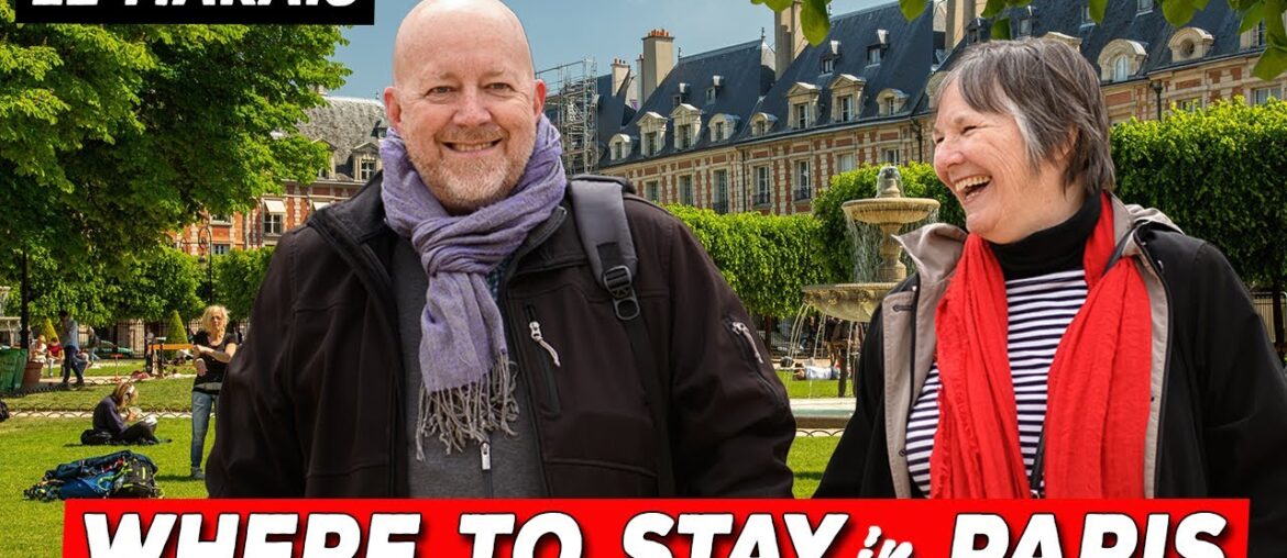 Where to Stay in Paris: Le Marais (Best Hotels & Restaurants) Where to Stay in Paris: Le Marais (Best Hotels & Restaurants)