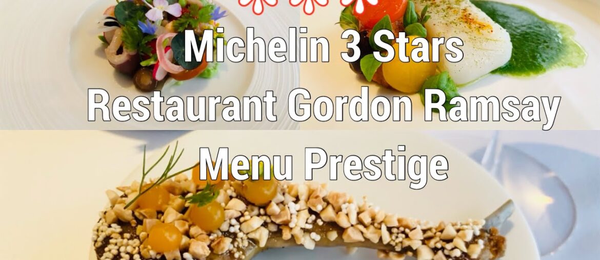 3 Stars Michelin Famous Restaurant Gordon Ramsay London - Prestige Menu Fine Dining Chelsea UK