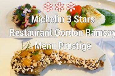 3 Stars Michelin Famous Restaurant Gordon Ramsay London - Prestige Menu Fine Dining Chelsea UK