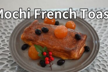 Heavenly Japanese Mochi French Toast Recipe* Melt-in-Your-Mouth Perfection! The Best GF French Toast