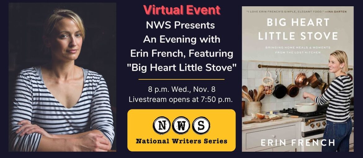 NWS Presents: An Virtual Evening with Erin French and “Big Heart Little Stove” NWS Presents: An Virtual Evening with Erin French and "Big Heart Little Stove"