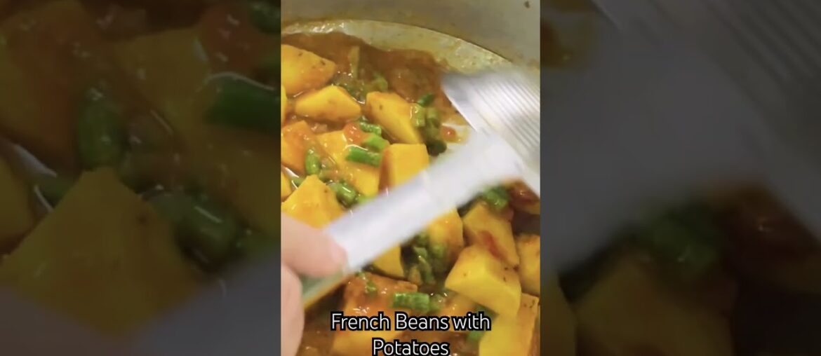 French Beans With Potatoes #food #pakistanicuisine #greenbeans #aloosabzi #vegetarian #foryou