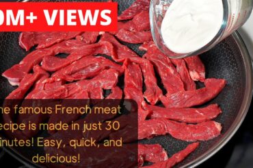 Craving Parisian Perfection in 30 Minutes? This French Meat Recipe Is Your Answer!