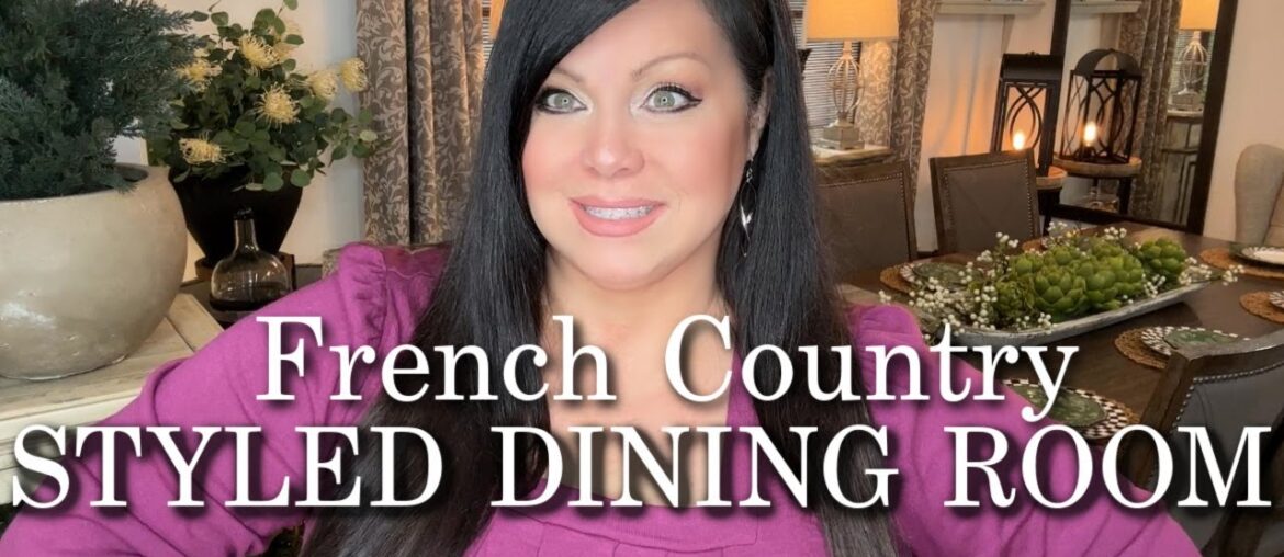 French Country Styled Dining Room French Country Styled Dining Room