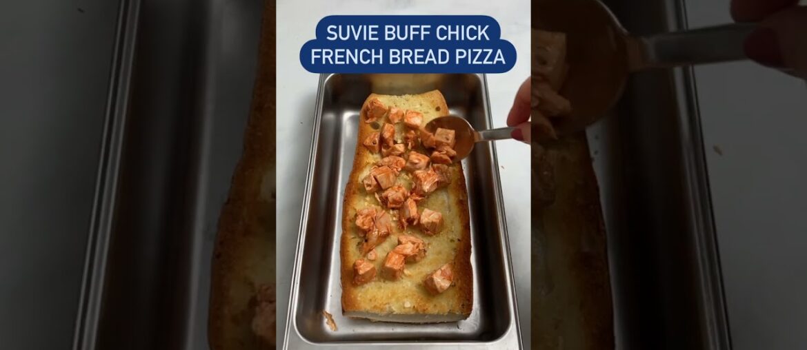 Easy Buffalo Chicken French Bread Pizza in Suvie Easy Buffalo Chicken French Bread Pizza in Suvie