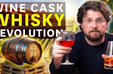 How Wine is Redefining Whisky