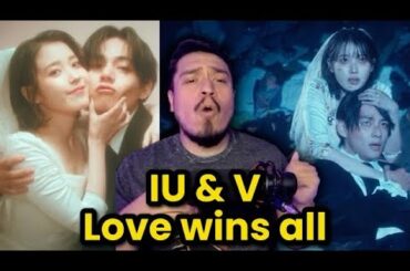 IU 'Love wins all' MV feat. V | Reaction