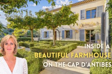 Inside a Beautiful Farmhouse on the Cap d'Antibes