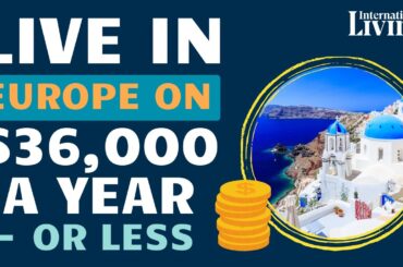 The 5 Best Places to Retire in Europe in 2024