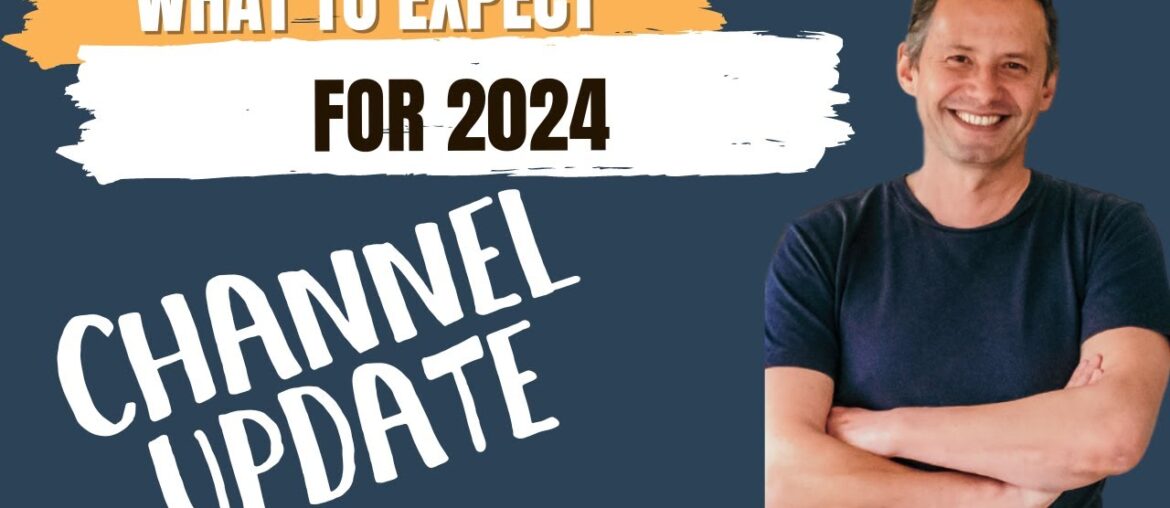 We're Back! what to expect on the channel for 2024