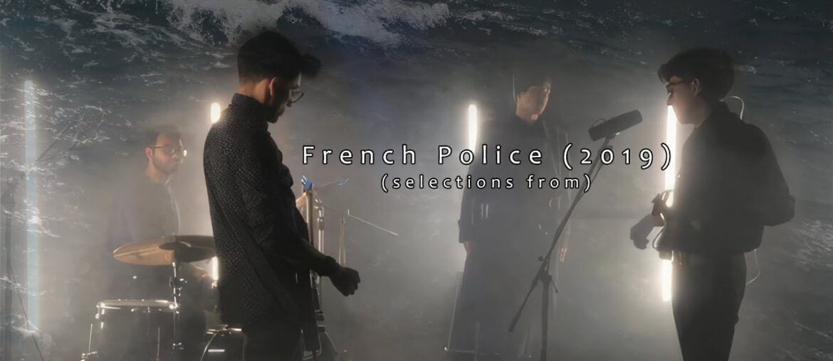 French Police – (selections from) French Police (2019) French Police - (selections from) French Police (2019)