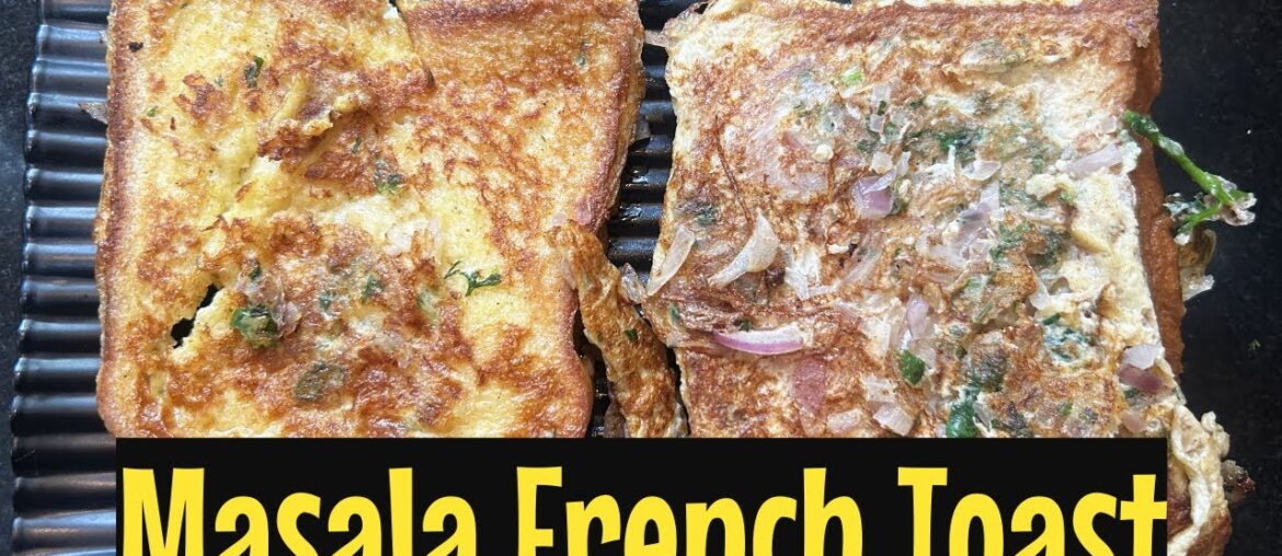 Masala French Toast | #simple #masala #toast #french #recipe #yummy