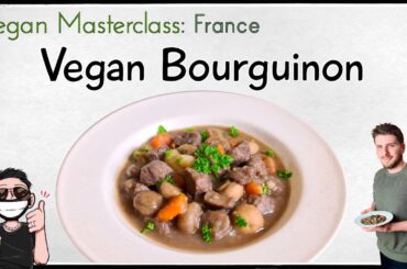 Vegan France: 'Beef Bourguinon'