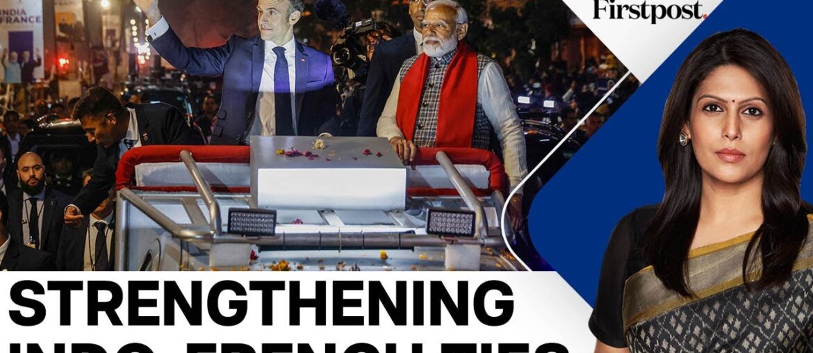 How Significant is Emmanuel Macron’s Visit to India for Indo-French Ties?| Vantage with Palki Sharma How Significant is Emmanuel Macron's Visit to India for Indo-French Ties?| Vantage with Palki Sharma