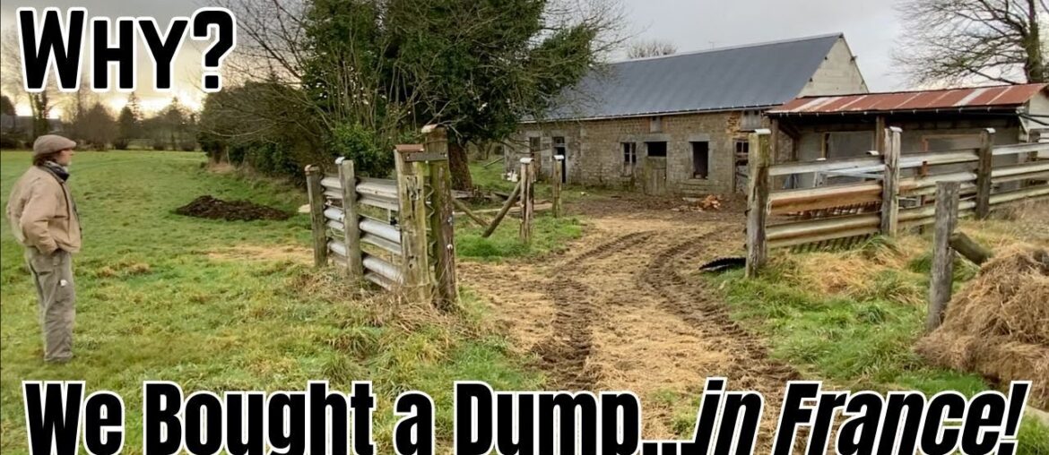 #34 Why?…We bought a dump…in France! Episode 14 #34 Why?...We bought a dump...in France! Episode 14