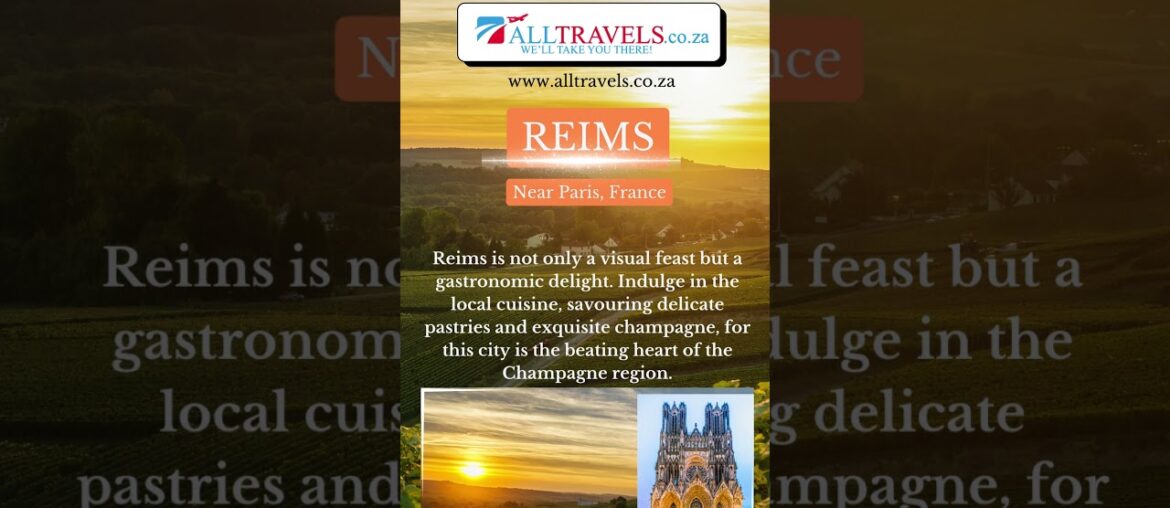 Visit Enchanting REIMS Near Paris, France. Visit Enchanting REIMS Near Paris, France.