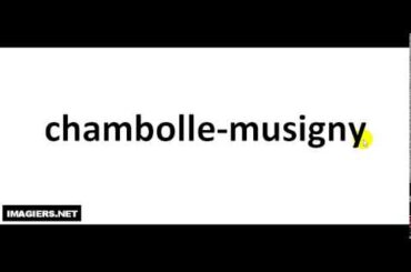 How To Pronounce French Wine #  chambolle musigny