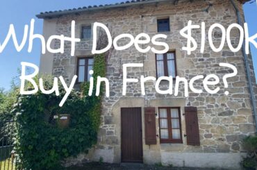 What Did We Buy for $100,000 in the Center of France?