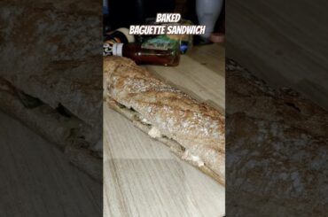 Baked Baguette Sandwich| French Dinner with Baguette| Easy Recipes #frenchdish