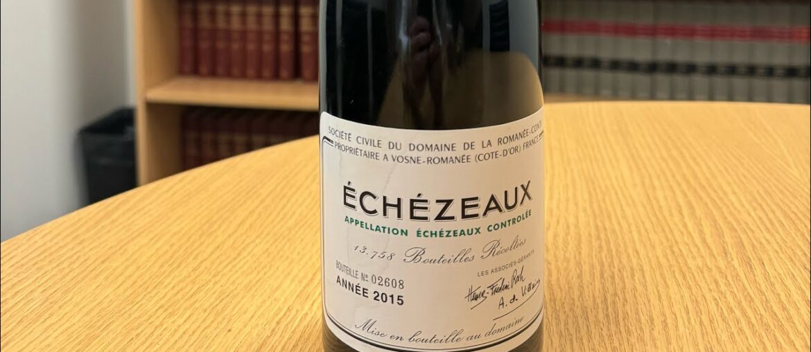 2024 Lunar New Year Wine: Domaine Romanee Conti 2015 Echezeaux Grand Cru Trophy Burgundy Wine Review
