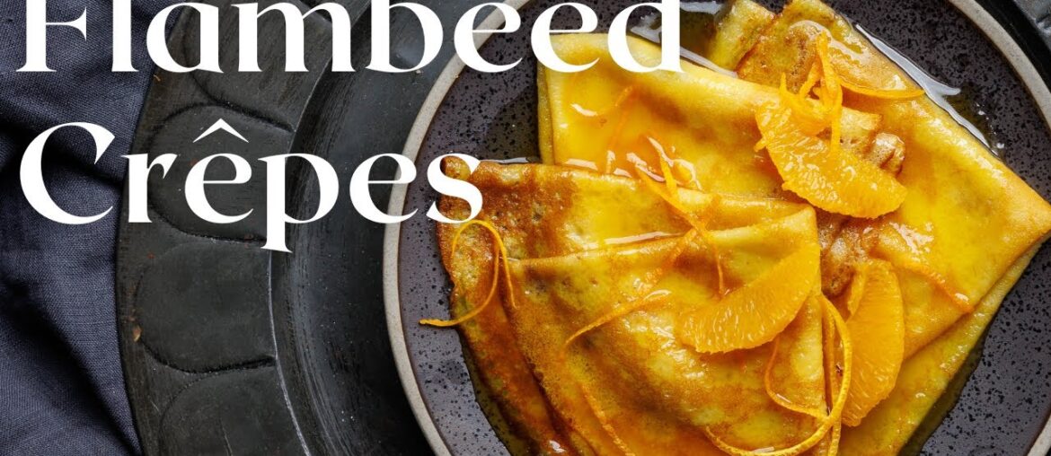 The Easiest Flambeed Crepes (from our cookbook) The Easiest Flambeed Crepes (from our cookbook)
