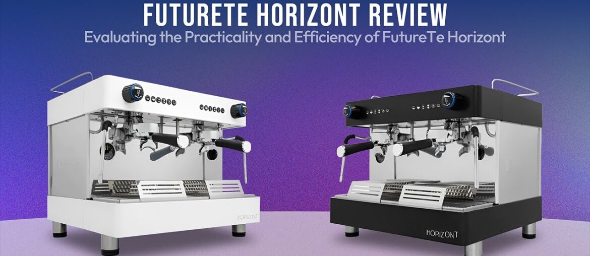 Futurete Horizont coffee machine review and demo